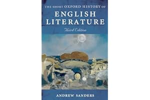 The Short Oxford History of English Literature
