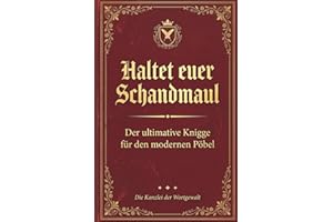 Haltet Euer Schandmaul