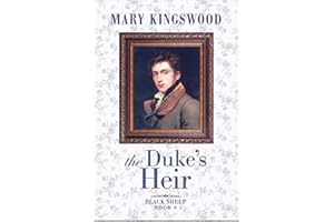 The Duke's Heir: A Traditional Regency Romance (Black Sheep)
