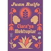 Clara&rsquo;ya Mektuplar
