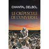 Le crépuscule de l'universel