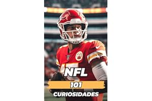 NFL 101 CURIOSIDADES: Libro Fútbol Americano