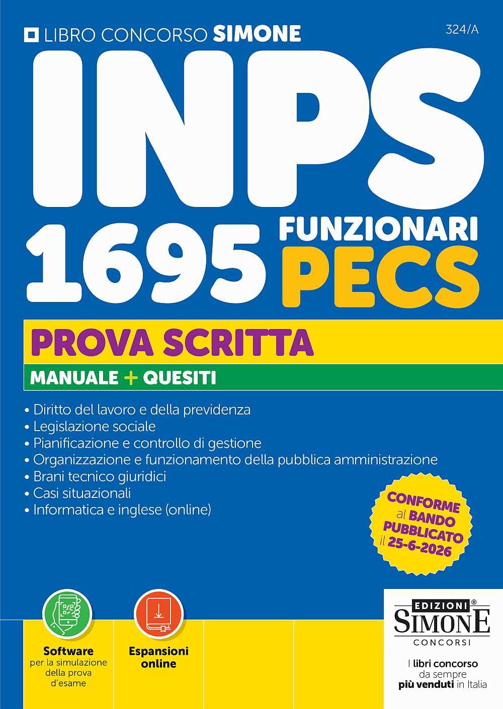 Concorso INPS 1695 funzionari PECS. Prova scritta. Manuale + Quesiti