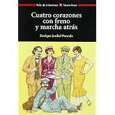 CUATRO CORAZONES CON FRENO..N/C: 000001 (Aula de Literatura) - 9788431681890