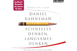 Schnelles Denken, langsames Denken