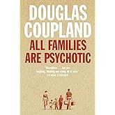 All Families are Psychotic