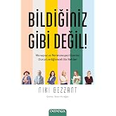 Bildiğiniz Gibi Değil: Menopoz ve Perimenopoz &Uuml;zerine D&uuml;r&uuml;st ve Eğlenceli Bir Rehber