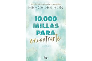 10.000 millas para encontrarte (Bali 2): Por la autora de Culpa mía (Ficción)