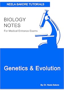 Genetics and Evolutions notes for NEET and Class XII Biology (CBSE)