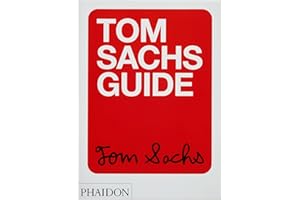 Tom Sachs Guide