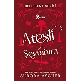 Benim Ateşli Şeytanım - Hell Bent Serisi