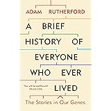 A Brief History of Everyone Who Ever Lived: The Stories in Our Genes