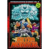 Hardcore Gaming 101 Digest Vol. 3: The Guide to Retro Horror