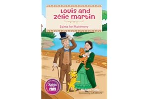 Louis and Zélie Martin: Saints for Matrimony (Saints and Me)