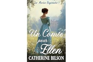 Un Comte pour Ellen: Les Mariées Rougissantes: Tome 1