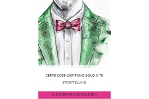 CERTE COSE CAPITANO SOLO A TE