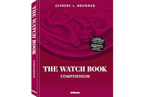 The Watch Book Compendium (New ed) /anglais: Compendium - Revised Edition