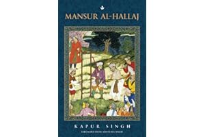 Mansur Al-Hallaj: Foreword from Mahavira Singh