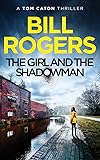 THE GIRL AND THE SHADOWMAN (DCI Caton Manchester Murder Mysteries Book 11)