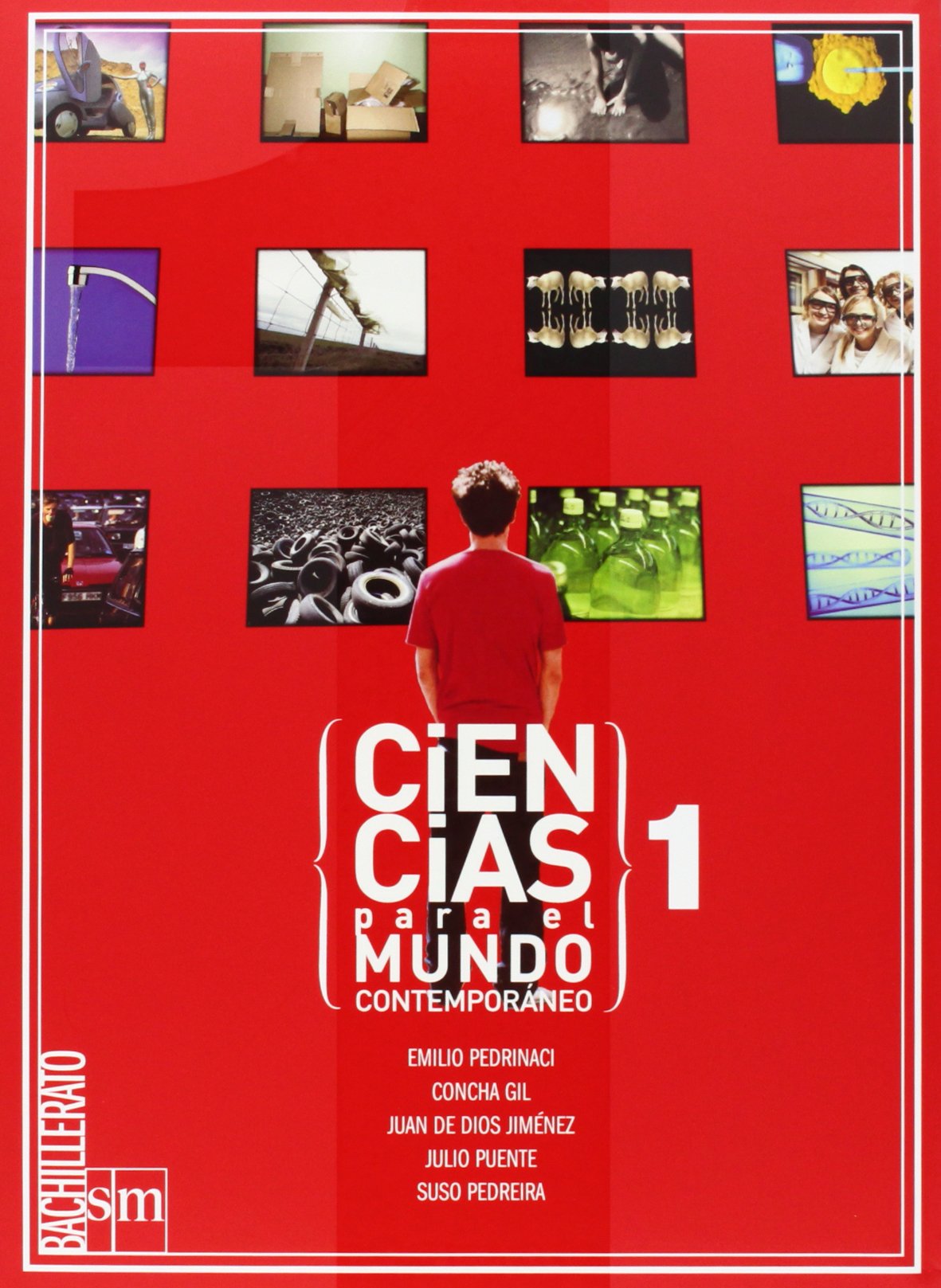 Ciencias para el mundo contemporáneo. 1 Bachillerato
