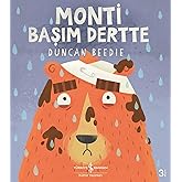 Monti Başım Dertte