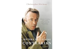 Letters to a Young Contrarian (Art of Mentoring (Paperback))