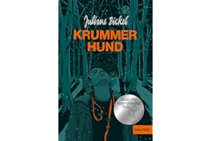 Krummer Hund: Roman. Nominiert für den Deutschen Jugendliteraturpreis