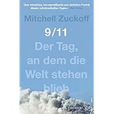 9/11: Der Tag, an dem die Welt stehen blieb