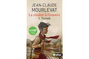 La rivière à l'envers - Tome 1 : Tomek - Version Dyscool - Roman adapté aux Dys