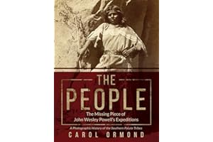The People: The Missing Piece of John Wesley Powell's Expeditions