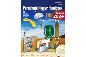 Parachute Rigger Handbook: FAA-H-8083-17A (Color Print)