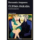 &Uacute;ltima Parada
