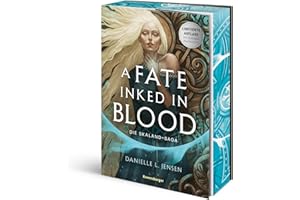 A Fate Inked in Blood - Die Skaland-Saga, Band 1 (Die BookTok Sensation! - Limitierte Auflage mit Farbschnitt) (Die Skaland-Saga, 1)
