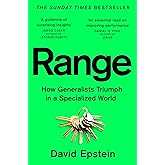 Range: How Generalists Triumph in a Specialized World : Epstein, David ...