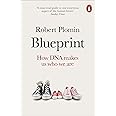 Blueprint: How DNA Makes Us Who We Are