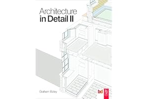 Architecture in Detail II
