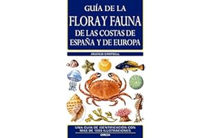 G.C. FLORA Y FAUNA COSTAS ESPAÑA Y EUROPA N/E (GUIAS DEL NATURALISTA-PECES-MOLUSCOS-BIOLOGIA MARINA)
