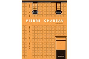 Pierre Chareau. Volume 2.: Biographie. Expositions. Mobilier.