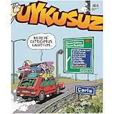 Uykusuz Ağustos Sayı 2026
