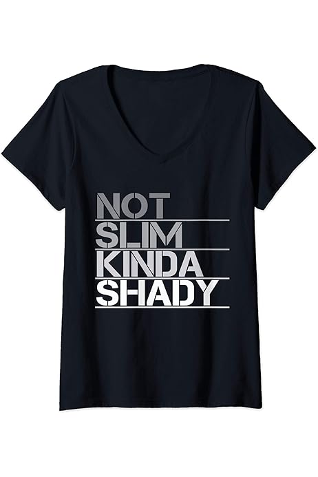 Not Slim Kinda Shady - Not slim but shady T-Shirt : Amazon.co.uk: Fashion