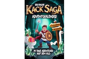 Der epische Kack-Saga Adventskalender: 24 Tage Abenteuer auf dem Klo - Du entscheidest, was passiert