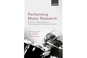 Performing Music Research: Methods in Music Education, Psychology, and Performance Science