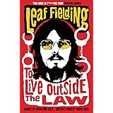 TO LIVE OUTSIDE THE LAW: Caught by Operation Julie, Britain's Biggest Drugs Bust