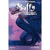 Buffy. L'ammazzavampiri. Dal profondo (Vol. 3)