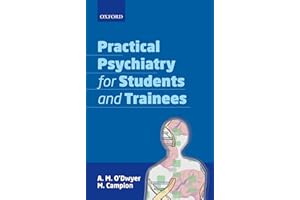Practical Psychiatry for Students and Trainees