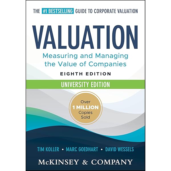 洋書 Valuation: Measuring and Managing Valuation: Measuring and Managing the Value of Companies