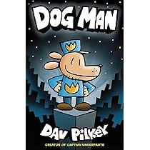 Dog Man: 1 : Pilkey, Dav: Amazon.co.za: Books