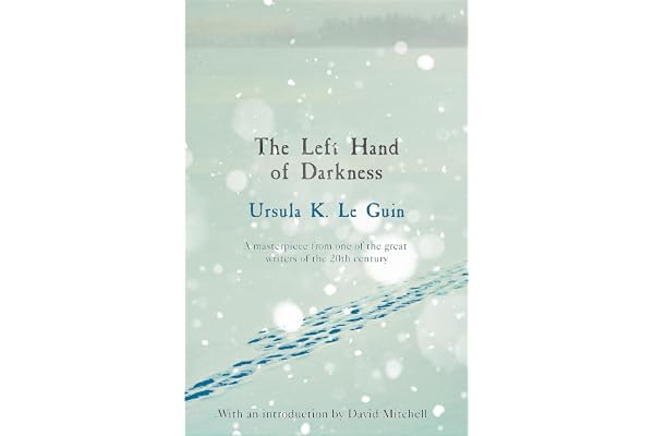 The Left Hand of Darkness: A groundbreaking feminist literary masterpiece