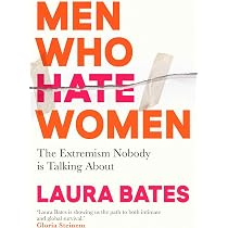 Men Who Hate Women: From incels to pickup artists, the truth about ...