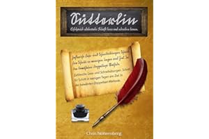 Sütterlin: Erfolgreich altdeutsche Schrift lesen und schreiben lernen. (Sütterlinschrift - Druckfrische Bücher für Freunde der alten deutschen Schrift.)